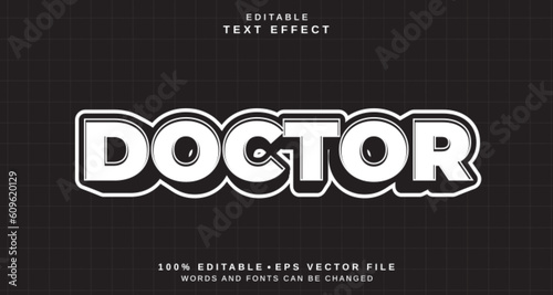 Editable text style effect - Doctor text style theme.