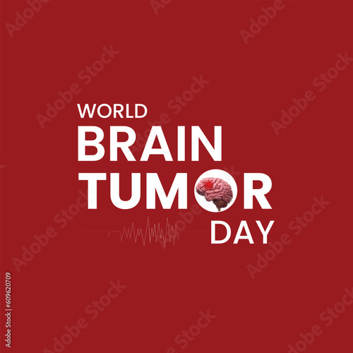 World Brain Tumor Day Design for Spread Awareness and Educate People About Brain Tumors