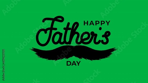 Happy Fathers Day on green screen. Handwritten Text Animation in black and white color. Best for Fathers Day Celebrations. 4K video greeting cards. Chroma Key.