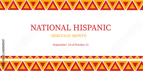 National Hispanic Heritage Month. Vector image, banner, postcard in traditional colors. Holiday.