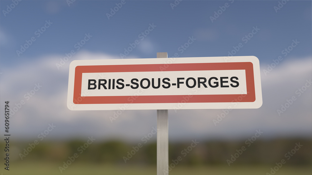 Commune of Briis-sous-Forges, sign of the city of Briis sous Forges. Entrance to the municipality.