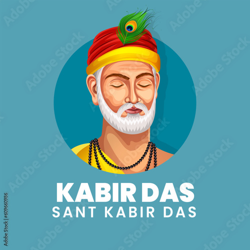 Sant Kabir Das Jayanti the birth anniversary of, a 15th-century famous Indian mystic poet. Jayanti celebration on 4 June the religious holiday in India. EPS 10 editable vector.
