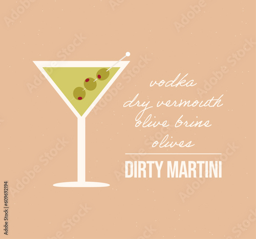 Dirty martini recipe. Classical aperitif cocktail with ingredients. Alcoholic drink with vodka and vermouth. Vector illustration