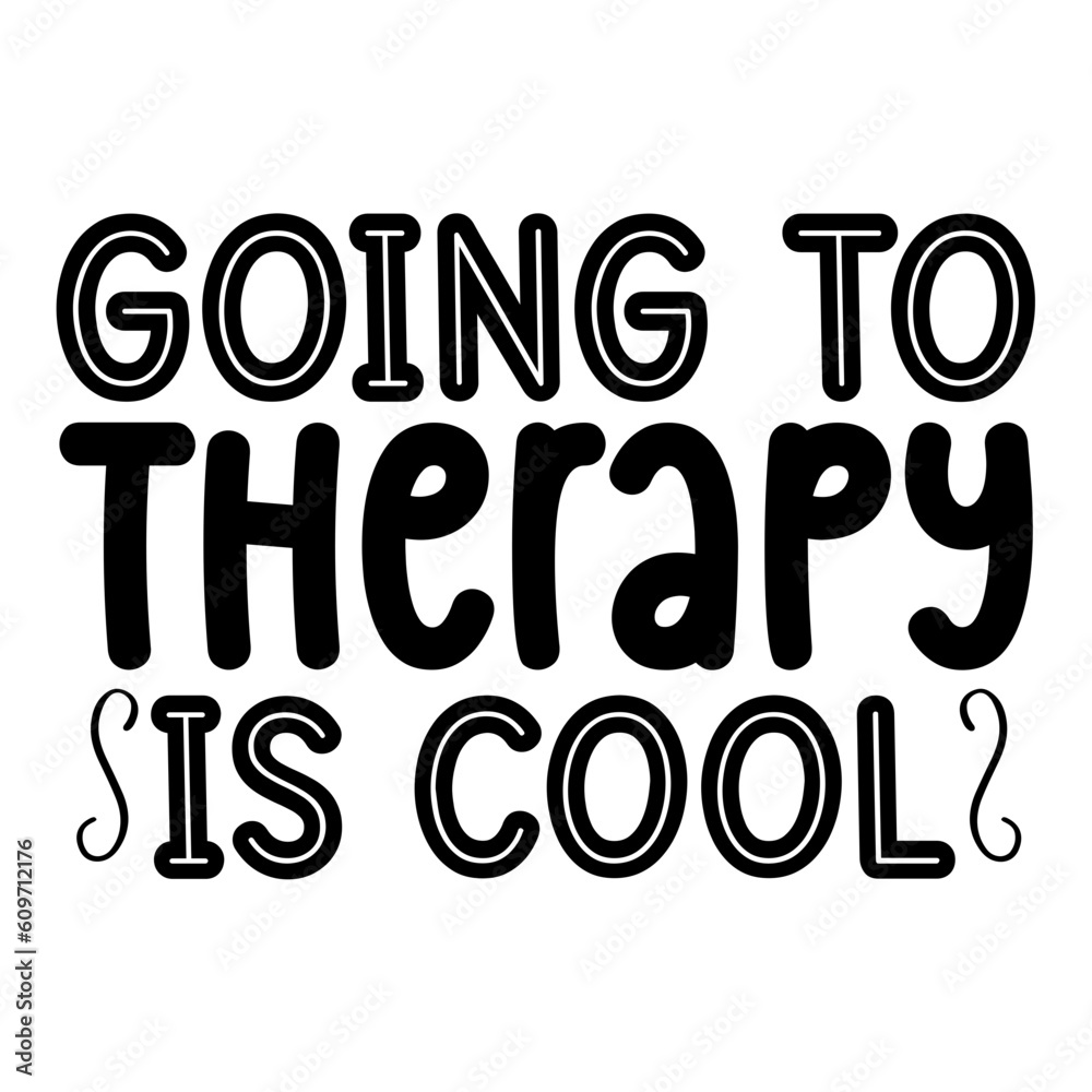 Going To Therapy Is Cool Svg Going To Therapy Is Cool Svg