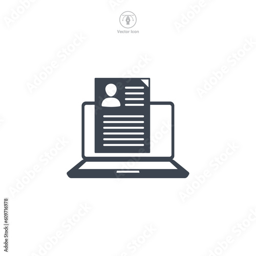 Laptop with Resume icon symbol template for graphic and web design collection logo vector illustration