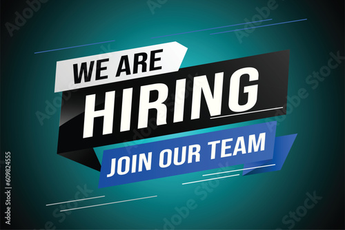hiring recruitment Join now design for banner poster We are hiring lettering with geometric shapes lines. Vector illustration typographic. Open vacancy design template modern concept	