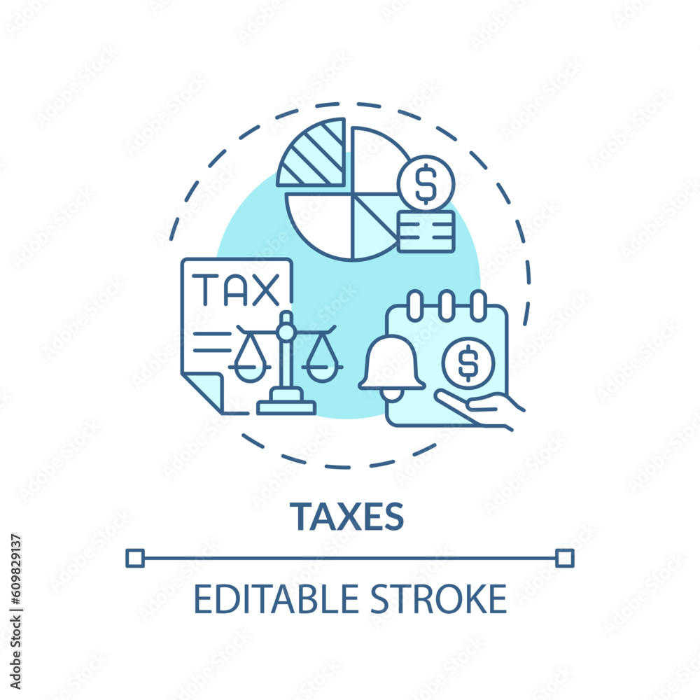 Taxes turquoise concept icon. Fiscal policy. Money management. Financial regulation. Economic system. Taxable income abstract idea thin line illustration. Isolated outline drawing. Editable stroke