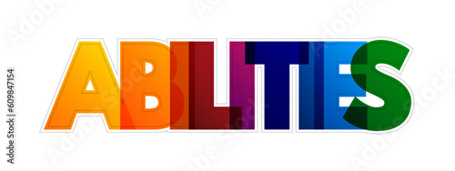 Abilities colorful text quote, concept background