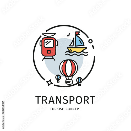 Turkish Travel and Tourism Thin Line Icon Transport Concept Include of Hot Air Balloon and Boat. Vector illustration