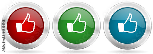 Like vector icon set. Red, blue and green silver metallic web buttons with chrome border