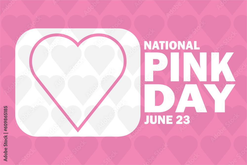 National Pink Day Vector illustration. June 23. Holiday concept. Template for background, banner, card, poster with text inscription. National Pink Day Vector illustration. June 23. Holiday concept. Template for background, banner, card, poster with text inscription.