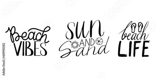 Summer hand drawn brush letterings set. Summer typography. Beach Vibes Sun and sand lettering. Black and white lettering. beach life. Written by hand letters.