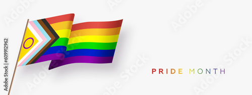 Horizontal banner or wallpaper with New Progress Pride Rainbow Flag. Symbol of LGBT community. New Updated Intersex Inclusive Progress Pride Flag. Vector illustration