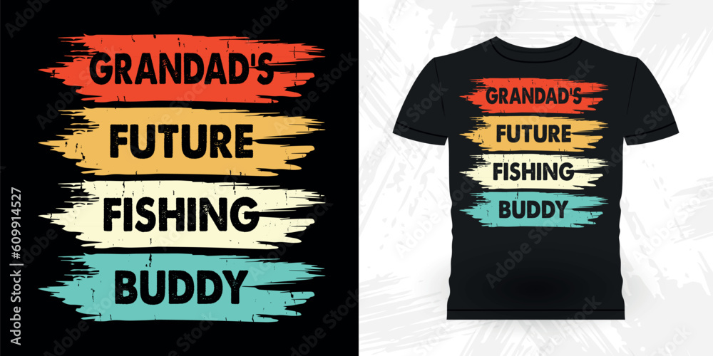 Fototapeta premium Grandad's Future Fishing Buddy Funny Fishing Fisherman Retro Vintage Fish T-shirt Design