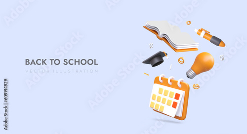 Back to school concept. 3d realistic calendar, bulb, open book, pen and academic hat. Promo poster with place for text. Stationery and school supplies store. Vector illustration in cartoon style
