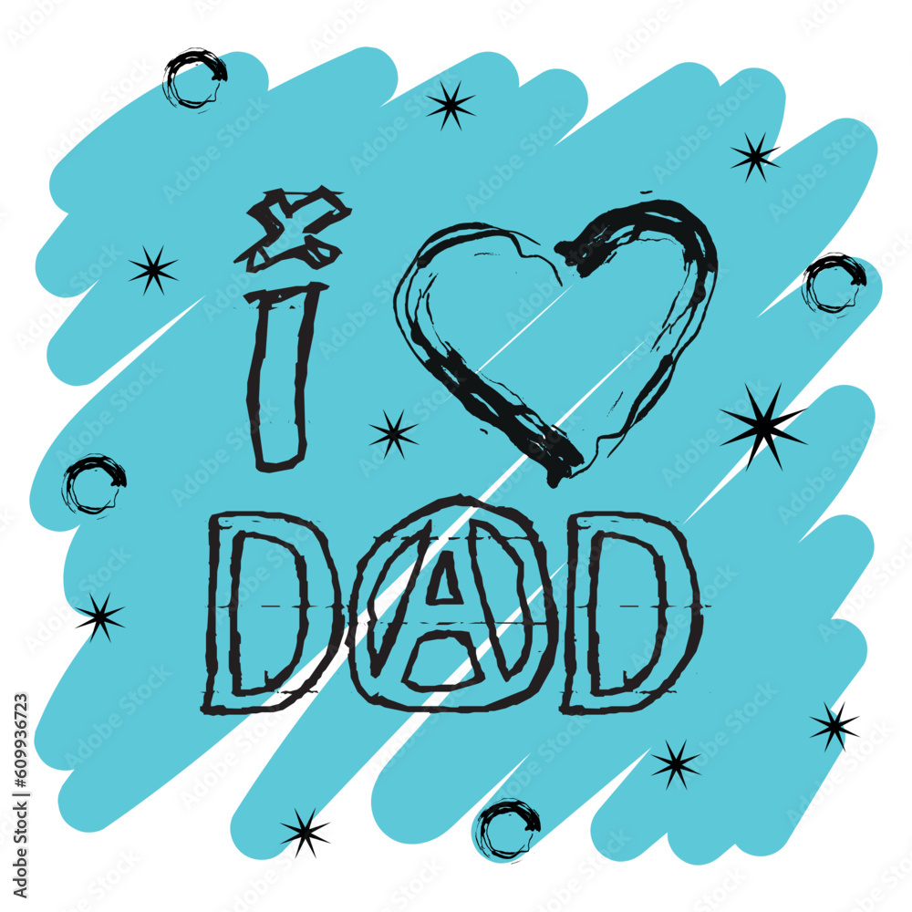 Naklejka premium Inscription I love dad in graffiti style in black paint on a blue background