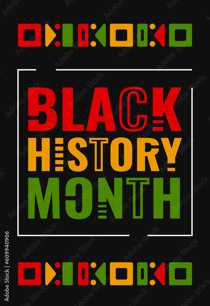 Fototapeta premium Black History Month poster with ethnic decoration, bright colors and white line and text on a black background.