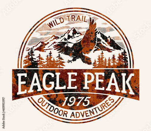 Eagle peak wild trail outdoor adventure vintage vector print for boy shirt grunge effect in separate layers