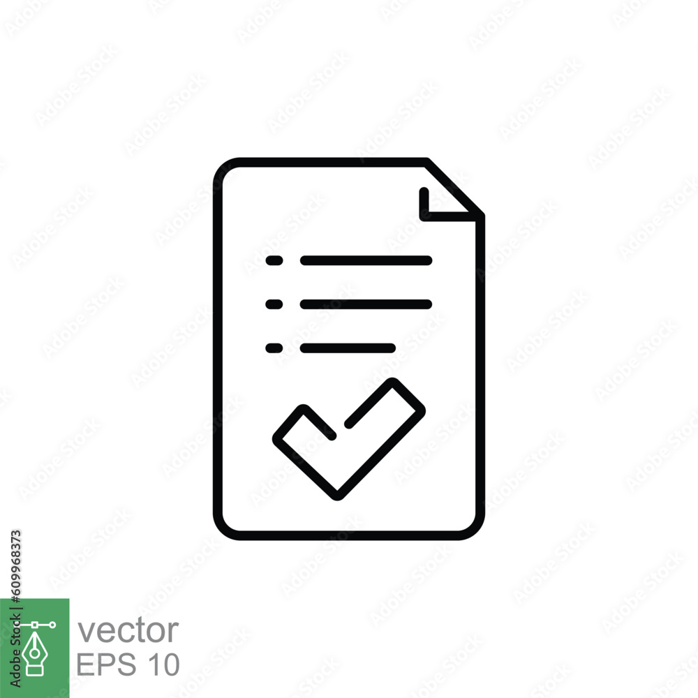 Approval document icon. Simple outline style. Paper with check mark, tick, checkmark, success contract concept. Thin line symbol. Vector illustration isolated on white background. EPS 10. Approval document icon. Simple outline style. Paper with check mark, tick, checkmark, success contract concept. Thin line symbol. Vector illustration isolated on white background. EPS 10.