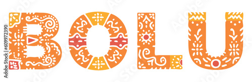 BOLU. Isolated text, national ethnic ornament, Patterned. Place in Turkey BOLU for social network, web resources, mobile app, Turkish travel, t-shirt, banner, adv.