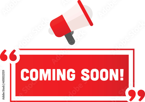 Coming Soon Announcement with a Megaphone Icon