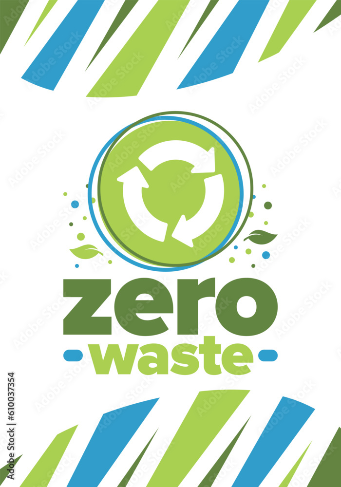 Zero Waste. Ecology poster. Refuse and Reduce. To Reuse and Recycle. Green January for environment. Eco friendly lifestyle. Save the planet. No plastic, only eco bag. Vector illustration Zero Waste. Ecology poster. Refuse and Reduce. To Reuse and Recycle. Green January for environment. Eco friendly lifestyle. Save the planet. No plastic, only eco bag. Vector illustration