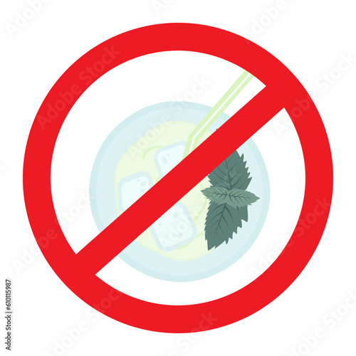 Mojito cocktail in glass with mint leaves, ice cubes and cocktail straw under the ban sign. Vector