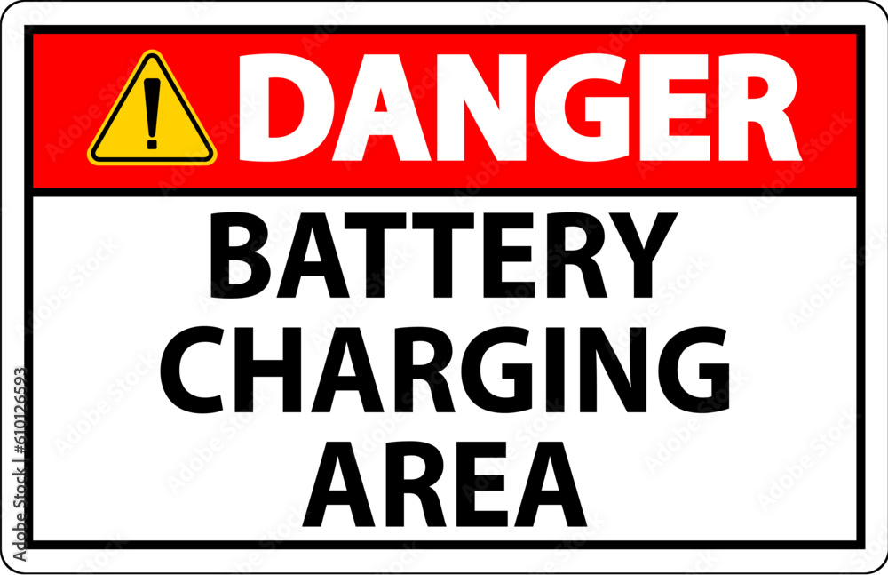 Danger Sign Battery Charging Area On White Background Danger Sign Battery Charging Area On White Background