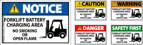 Danger Sign Forklift Battery Charging Area, No Smoking Or Open Flame