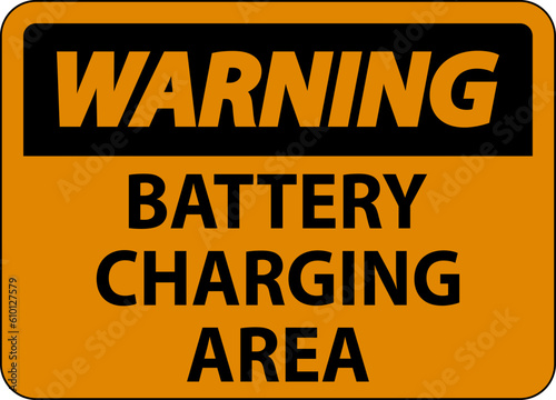 Wallpaper Mural Warning Sign Battery Charging Area On White Background Torontodigital.ca