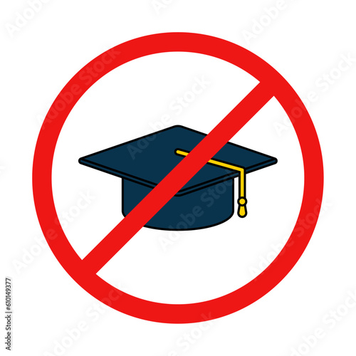 No Academic Cap Sign on White Background
