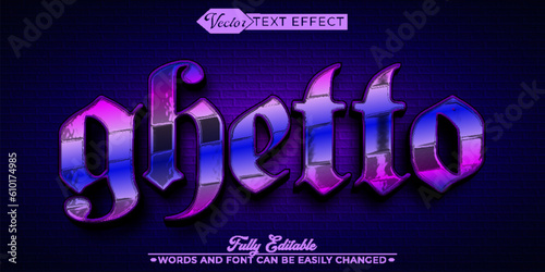 Ghetto Editable Text Effect Template