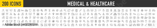 Set of 200 Medicine and Healthcare web icons in line style. Medicine and Health Care, RX. Vector illustration.