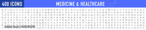 Set of 400 Medicine and Healthcare web icons in line style. Medicine and Health Care, RX. Vector illustration.