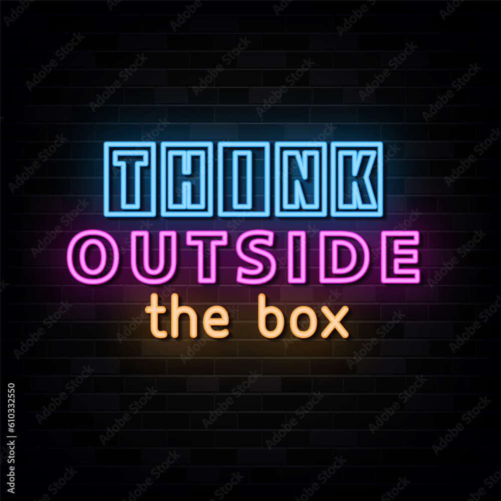 Think Outside the Box  Neon Signs Vector Design Template Neon Style