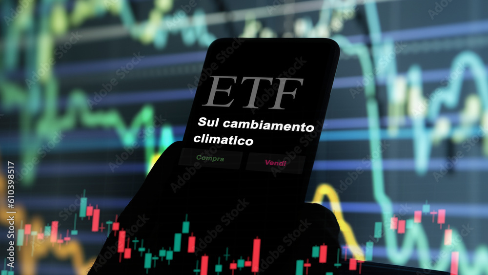 March 2023, An investor analyzing an etf fund on a phone. Italian text: On climate change, buy, sell.