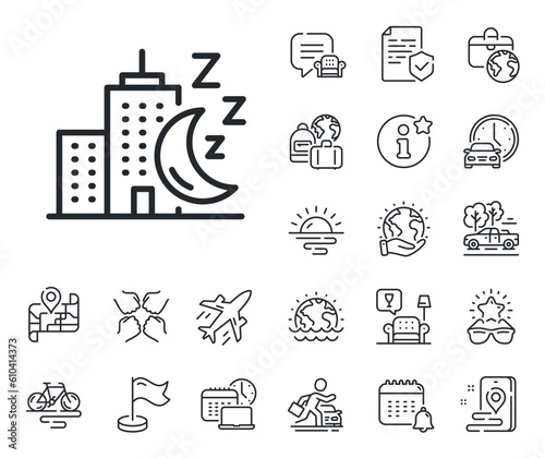 Skyscraper sleep sign. Plane jet, travel map and baggage claim outline icons. Night city line icon. Building with moon symbol. Night city line sign. Car rental, taxi transport icon. Vector