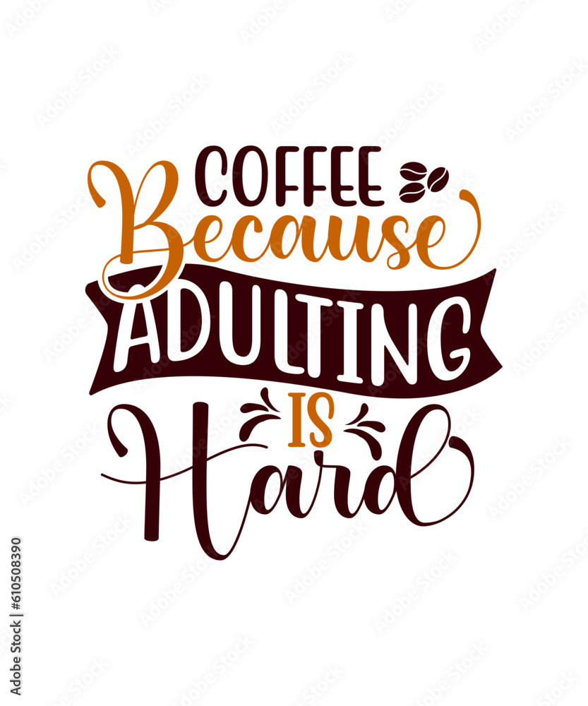 Obraz premium coffee svg, svg bundle, svg, cut files, coffee lover,coffee, coffee bundle, svg coffee, funny coffee quotes, svg design, svg coffee quote