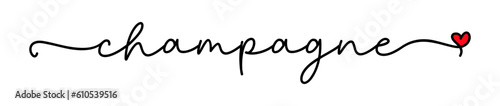 Champagne. Vector vintage logo word. Design for poster, flyer, banner, menu cafe. Hand drawn calligraphy text. Typography continuous champagne logo with heart symbol. Signboard icon champagne.