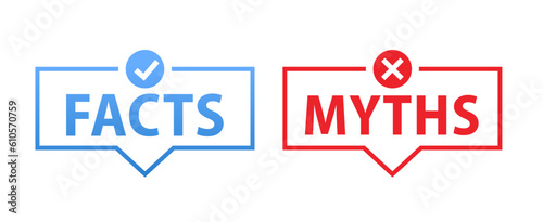 Myths vs facts on red and blue chats. Facts vs myths. Concept of thorough fact-checking or easy compare evidence. Badges for marketing and advertising. Vector illustration
