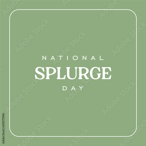 national splurge day