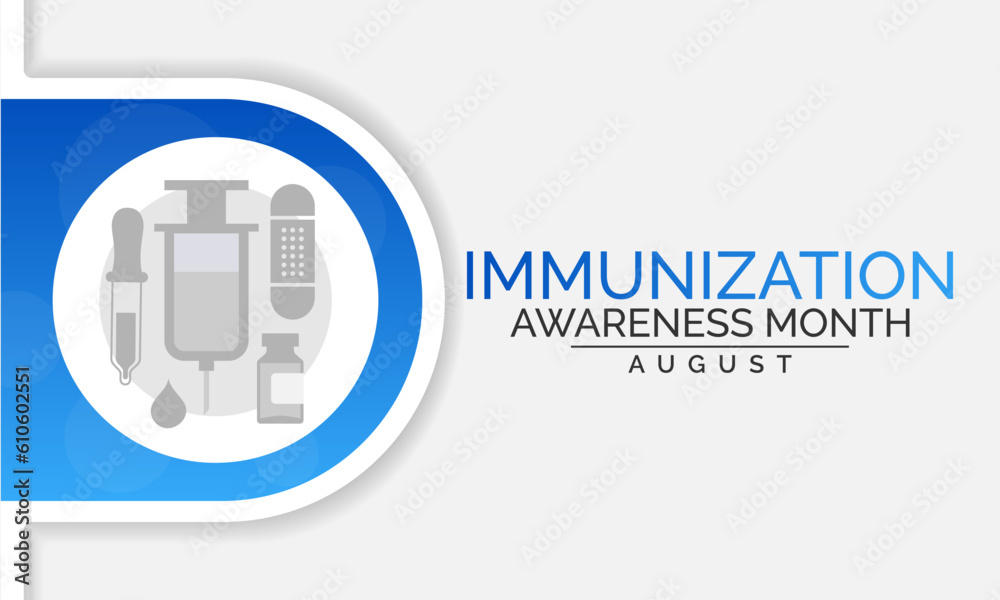Immunisation awareness month is observed every year in August, it is the process by which an individual's immune system becomes fortified against an agent. Vector illustration Immunisation awareness month is observed every year in August, it is the process by which an individual's immune system becomes fortified against an agent. Vector illustration