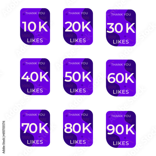 ILLUSTRATION SET 10K TO 90K LIKES BADGE SOCIAL MEDIA TEMPLATE DESIGN ICON VECTOR. GOOD FOR BANNER,COVER, WEBSITE