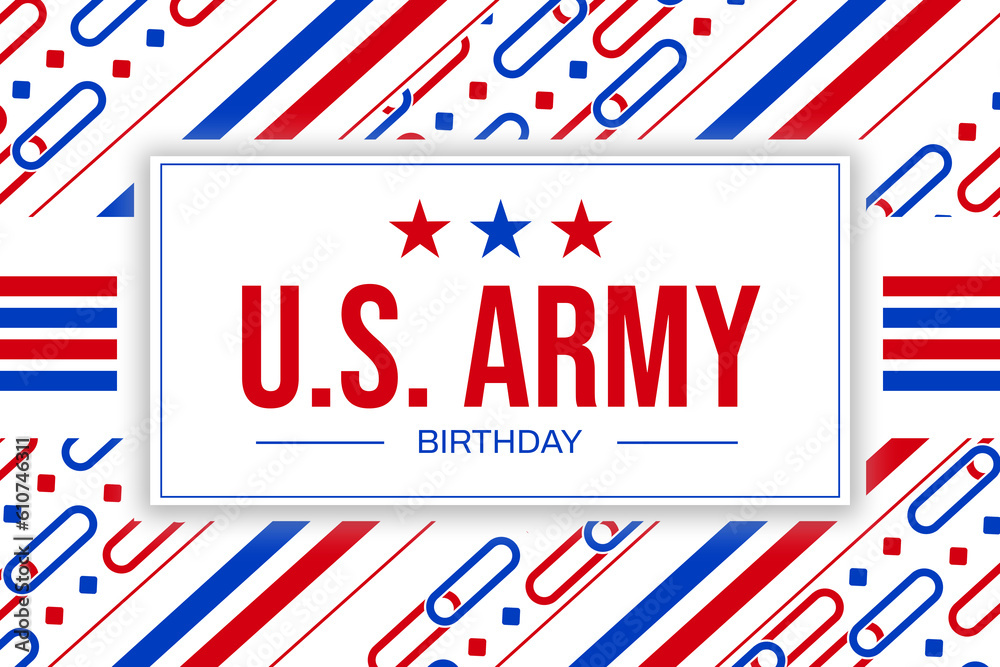 U.S. Army Birthday with stars, traditional borders and typography. Celebration concept abstract background U.S. Army Birthday with stars, traditional borders and typography. Celebration concept abstract background