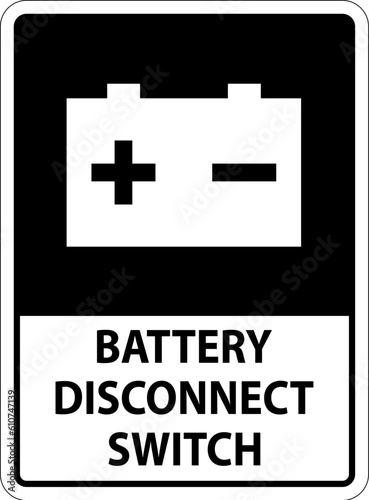Battery Disconnect Switch Sign On White Background