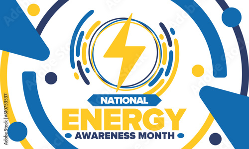 National Energy Awareness Month in October. Optimization and management of energy consumption. The introduction of advanced technology, encourage the use of renewable energy. Energy security. Vector