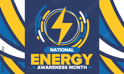 National Energy Awareness Month in October. Optimization and management of energy consumption. The introduction of advanced technology, encourage the use of renewable energy. Energy security. Vector