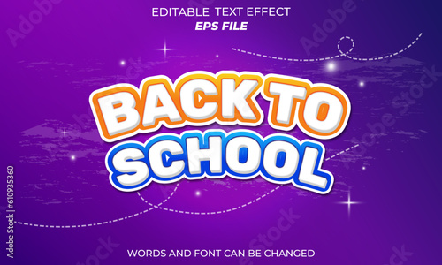 Fototapeta Naklejka Na Ścianę i Meble -  back to school text effect, font editable, typography. vector template