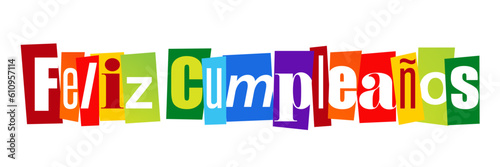 Feliz cumpleaños : Happy Birthday in spanish language
