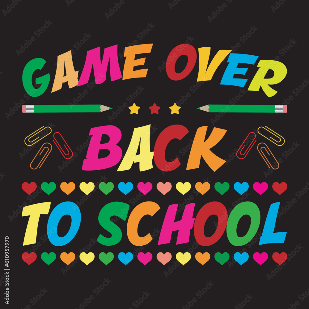 Game Over Back To School T-Shirt Design